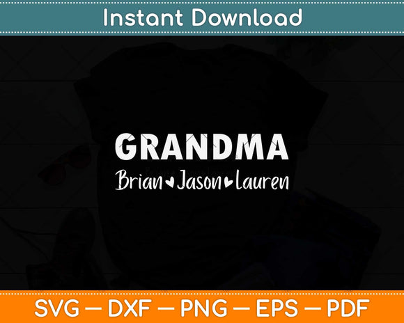 Grandma Brian Jason Lauren Svg Png Dxf Digital Cutting File