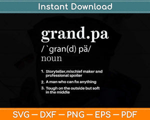 Grandpa Definition Funny Father's Day Svg Png Dxf Digital Cutting File