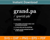 Grandpa Definition Funny Father's Day Svg Png Dxf Digital Cutting File