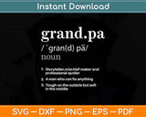 Grandpa Definition Funny Father's Day Svg Png Dxf Digital Cutting File