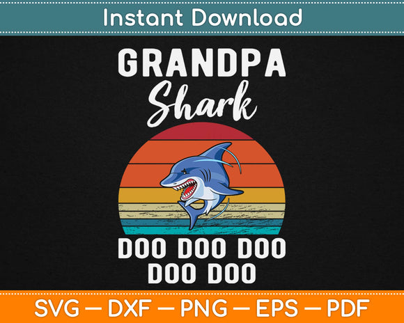 Grandpa Shark Doo Doo Doo Svg Design Cricut Printable Cutting Files