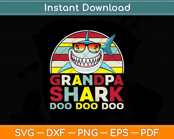 Grandpa Shark Doo Doo Doo Svg Png Dxf Digital Cutting File