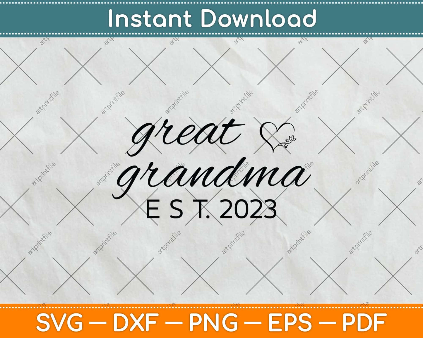 Great Grandma EST 2023 Grandma Lover Pregnancy Announcement Svg File
