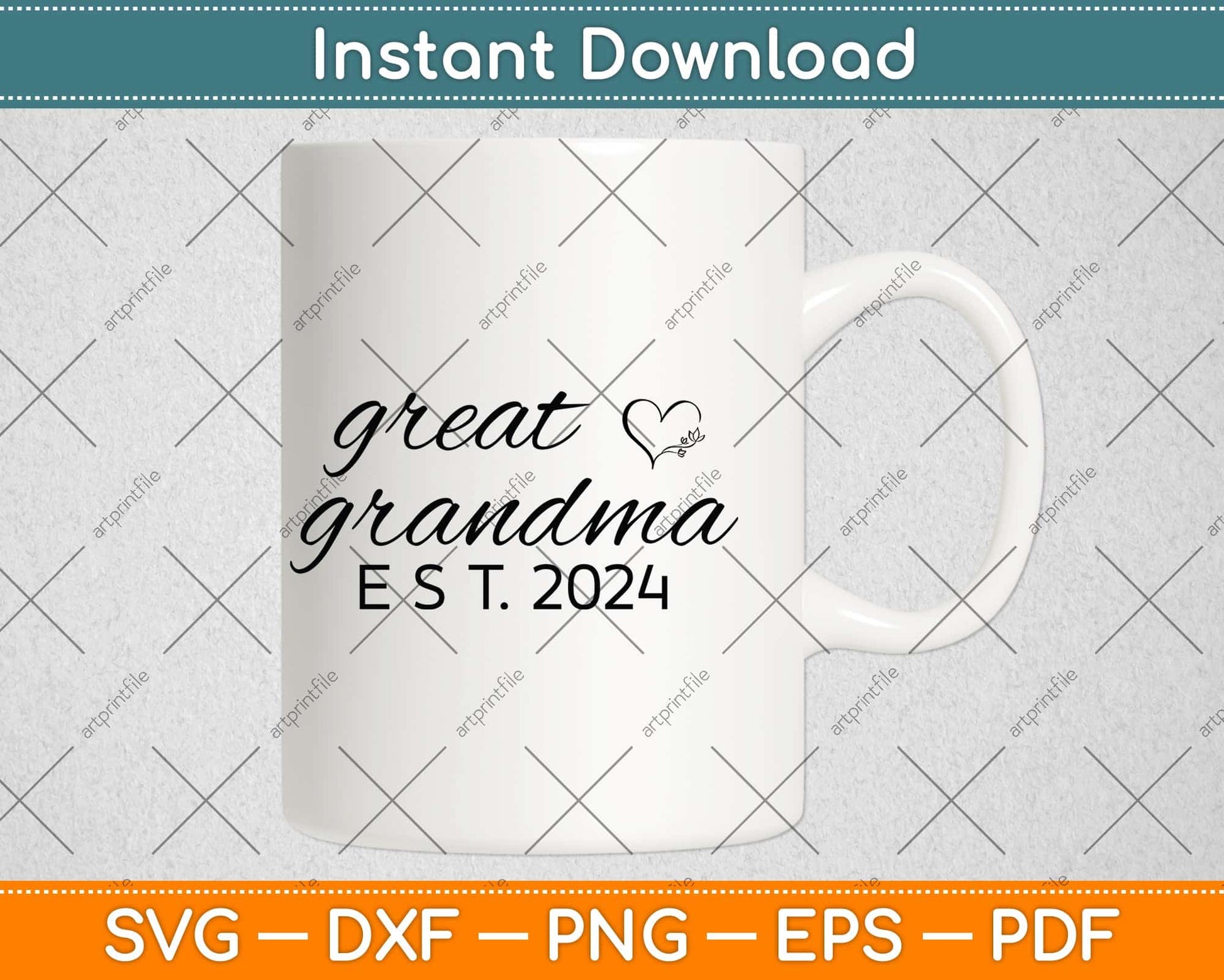 Great Grandma EST 2024 Grandma Lover Pregnancy Svg Png Dxf Digital Cutting File