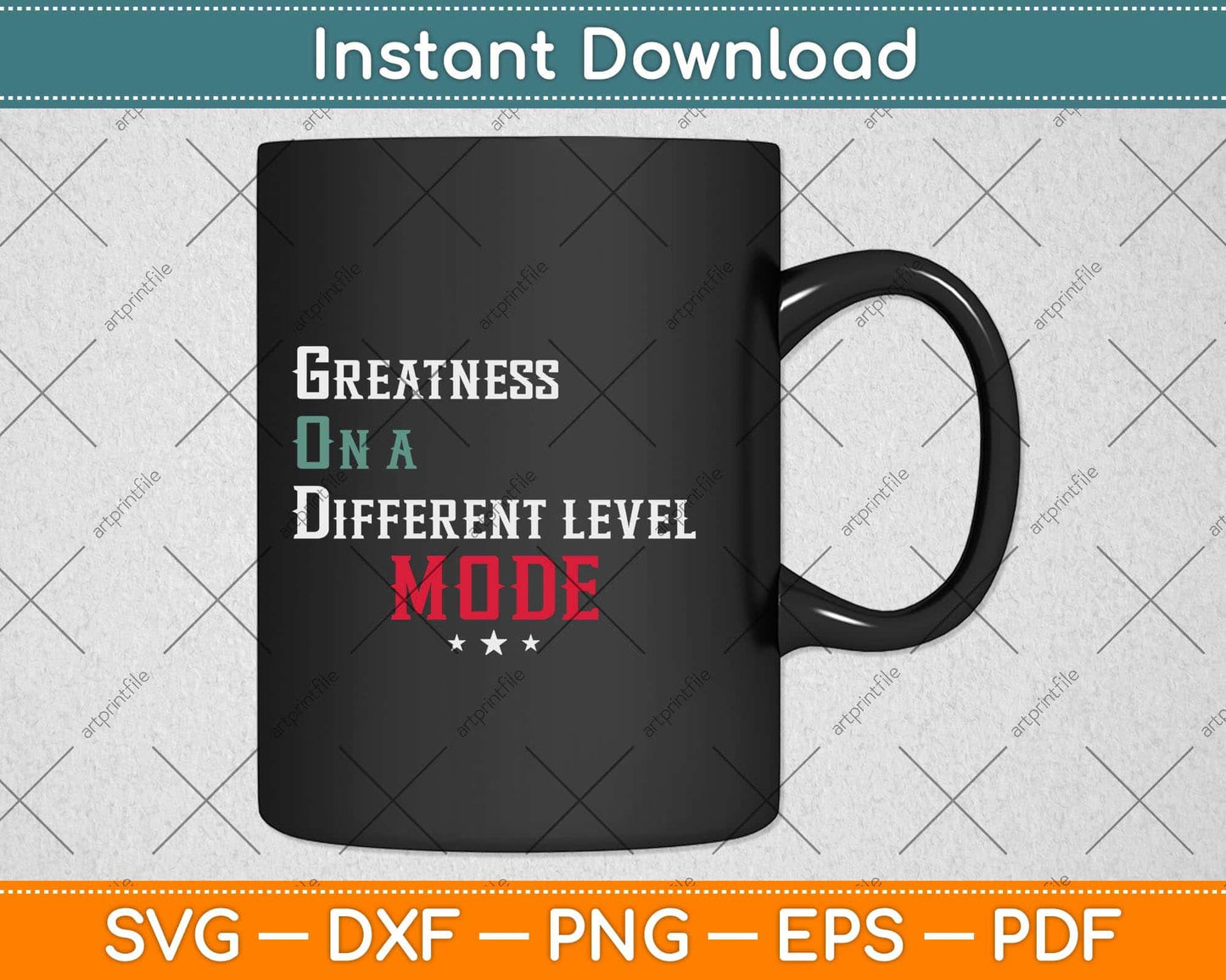 Greatness On A Different Level Mode Svg Png Dxf Digital Cutting File