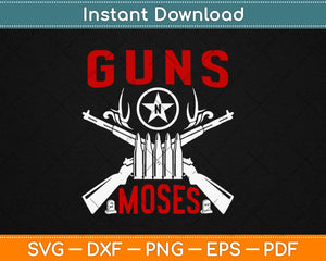 Guns N Moses Funny Jewish Israeli Army Rock Svg Design Cricut Printable Cutting Files