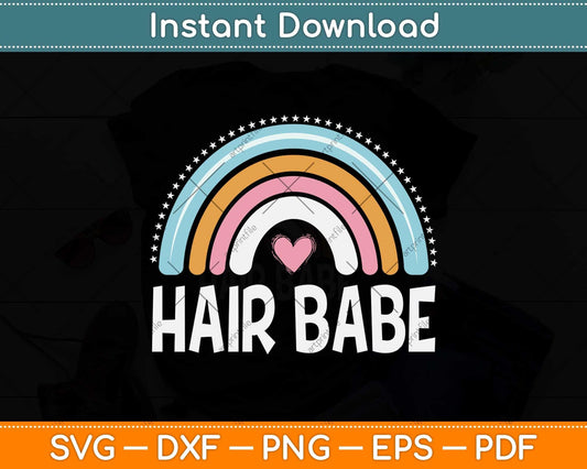 Hair Babe Retro Hair Lover Hair Stylist Hairdresser Svg Png Dxf Digital Cutting File