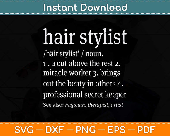 Hair Stylist Definition Svg Png Dxf Digital Cutting File