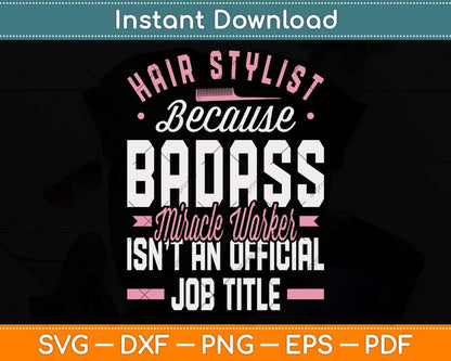Hair Stylist Hustler Hairdresser Salon Barber Dresser Svg Png Dxf Digital Cutting File