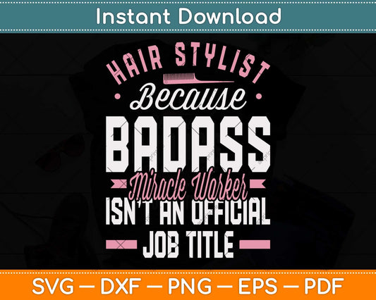 Hair Stylist Hustler Hairdresser Salon Barber Dresser Svg Png Dxf Digital Cutting File