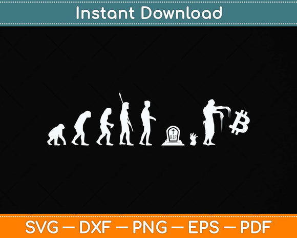 Halloween Evolution of money crypto Bitcoin Svg Png Dxf Digital Cutting File