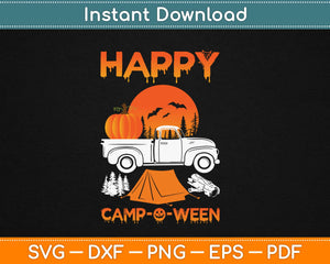Happy Camp-o-ween Funny Camping Halloween Svg Design Cricut Cutting Files