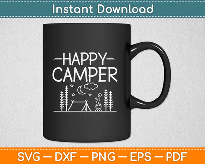 Happy Camper Svg Design Cricut Printable Cutting Files