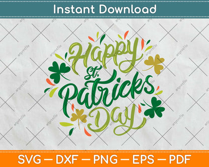 Happy St Patricks Day Svg Design Cricut Printable Cutting Files