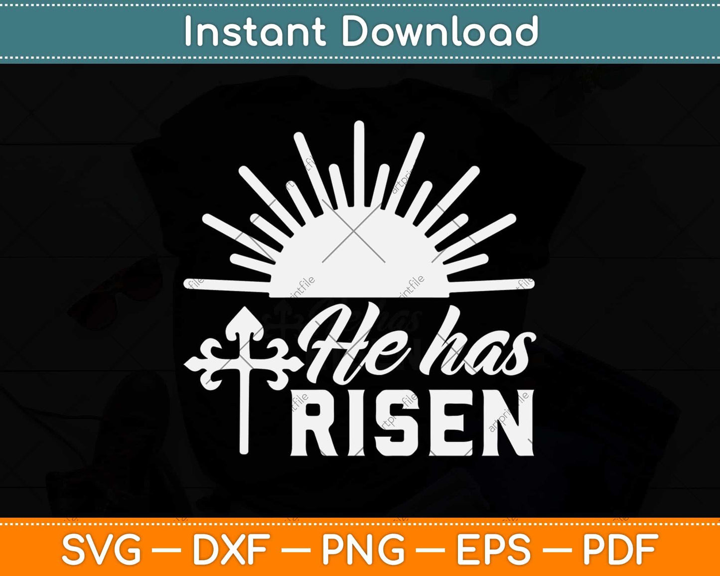 He Has Risen Easter Sublimation Svg Design Cricut Printable Cutting File