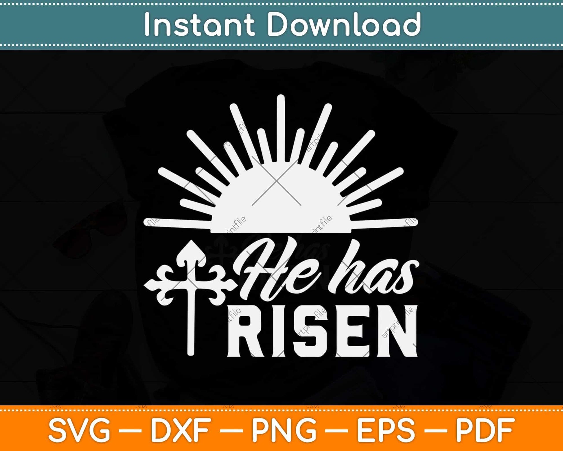 He Has Risen Easter Sublimation Svg Design Cricut Printable Cutting File
