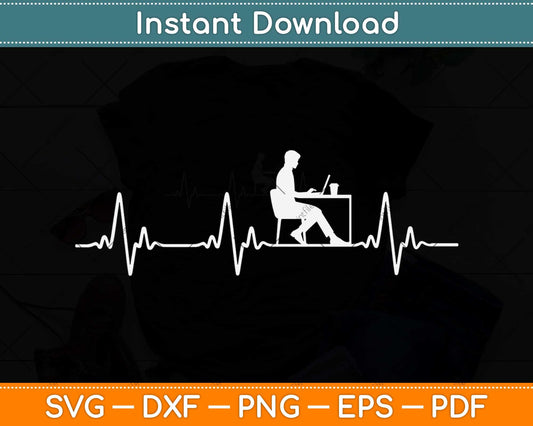 Heartbeat Design for proud Workaholics Svg Png Dxf Digital Cutting File
