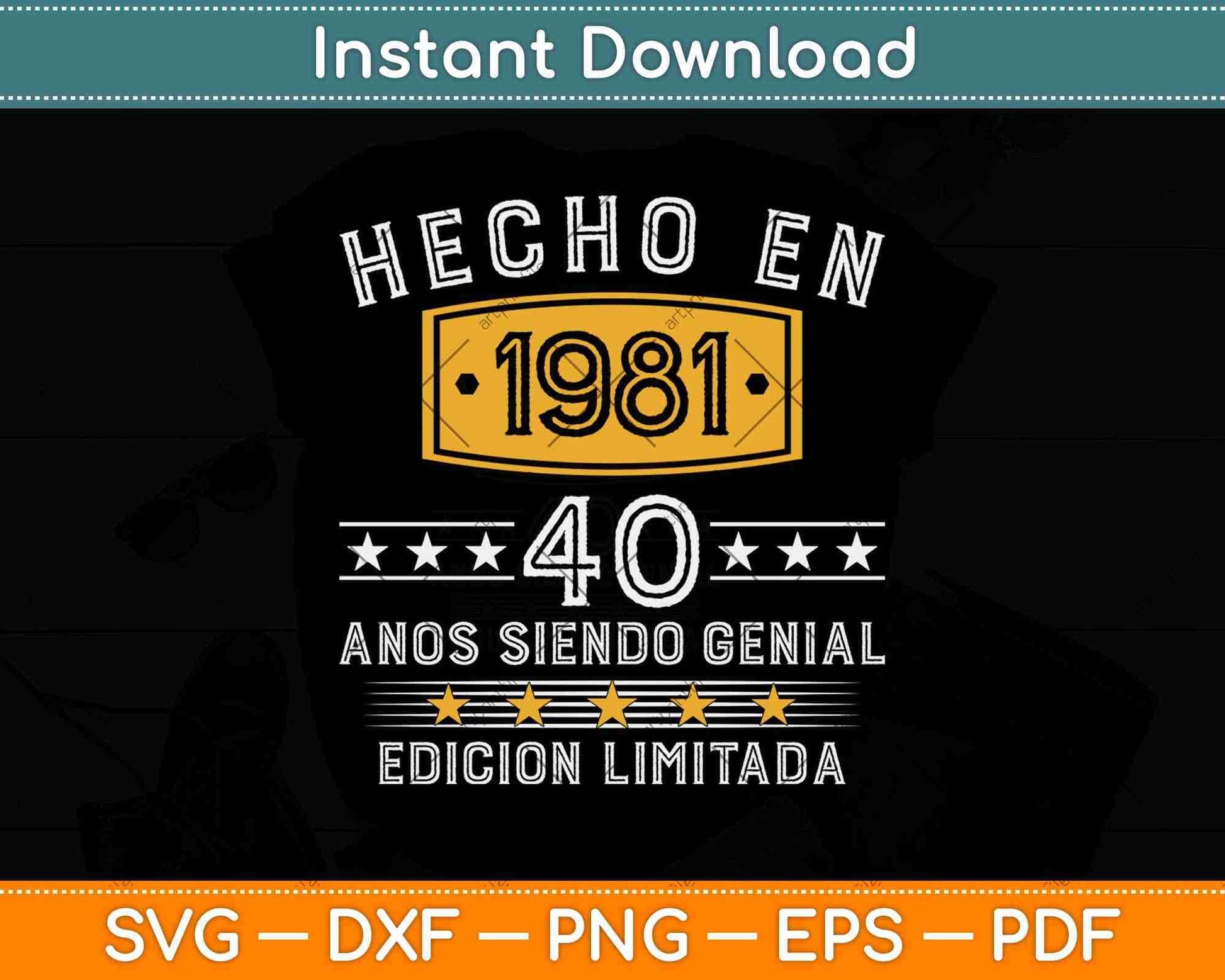 Hecho en 1981, 40 años siendo Genial 40 cumpleaños Camiseta Svg Png Dxf File