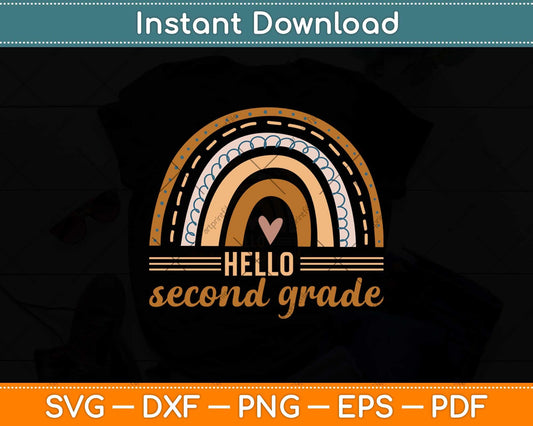 Hello Second Grade Retro Rainbow Cute for Teacher Svg Png Dxf Digital Cutting File
