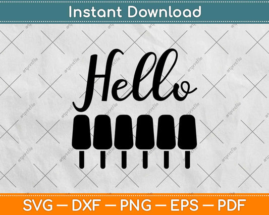 Hello Summer Funny Ice Cream Svg Design Cricut Printable Cutting File