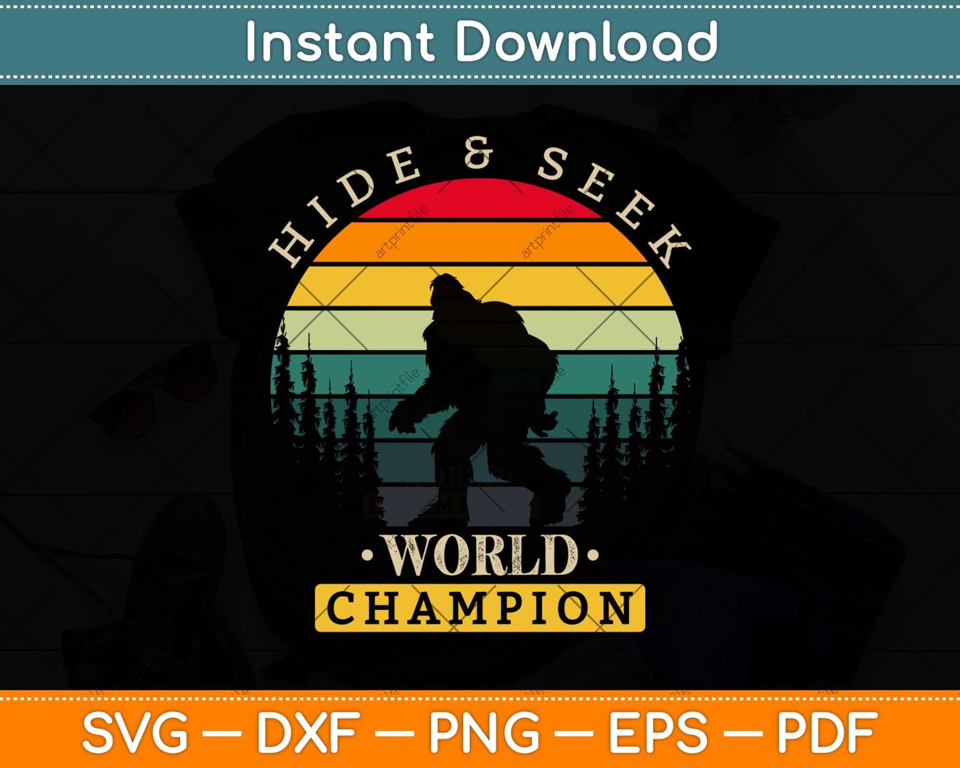 Hide and Seek World Champion Sasquatch Bigfoot Svg Png Dxf Digital Cutting File