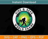 Hide & Seek World Champion Bigfoot Svg Png Dxf Digital Cutting File