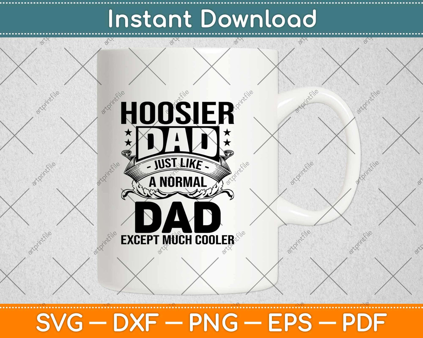 Hoosier Dad Just Like A Normal Dad Except Much Cooler Svg Design
