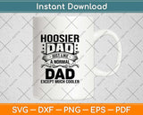 Hoosier Dad Just Like A Normal Dad Except Much Cooler Svg Design