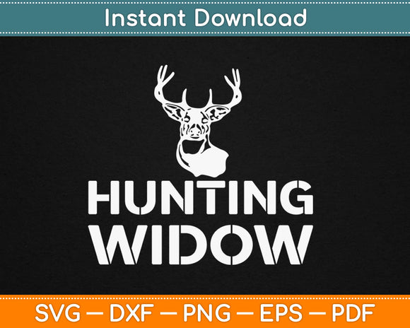 Hunting Widow Svg Design Cricut Printable Cutting Files