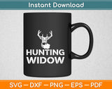 Hunting Widow Svg Design Cricut Printable Cutting Files