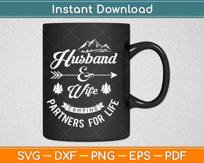 Husband And Wife Camping Partners For Life Couple Svg Design Cutting Files