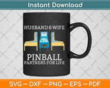 Husband and Wife Pinball Partners for Life Svg Png Dxf Digital Cutting File