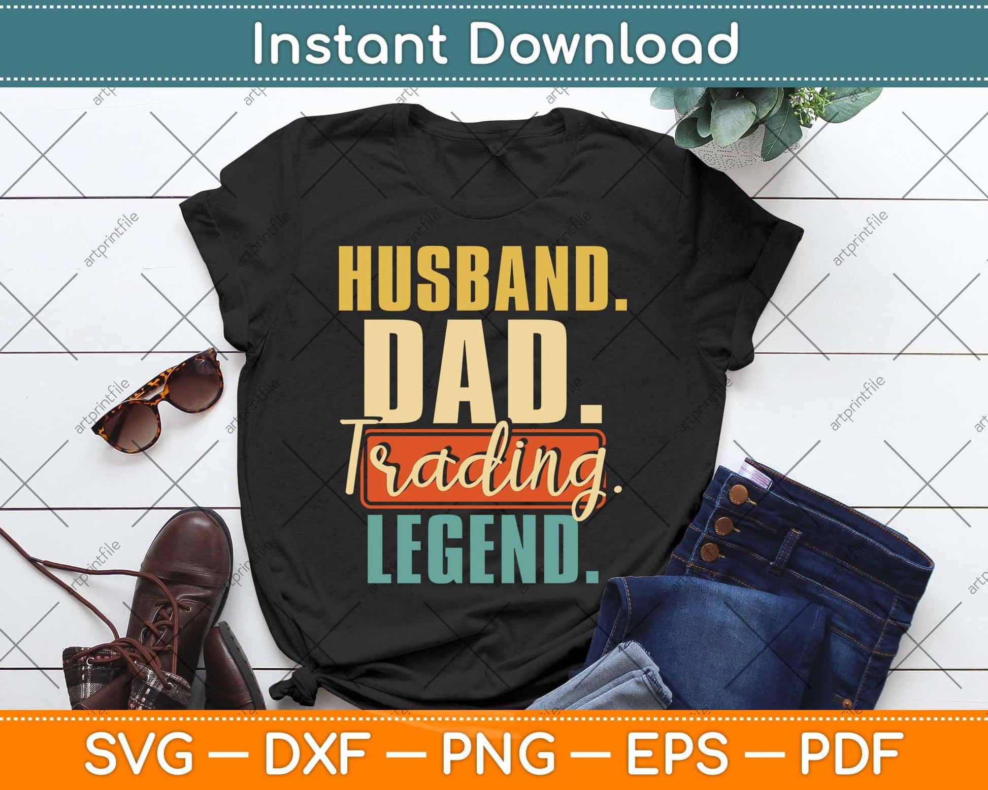 Husband Dad Trading Legend - Day Trader Stock Market Crypto Svg Png Dxf Cutting File