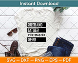 Husband Father Postmaster Hero Svg Design Cricut Printable Cutting Files