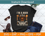 I Am A Man Of The Norse I Fear Odin And My Wife Viking Pride Svg Png Dxf Cutting File