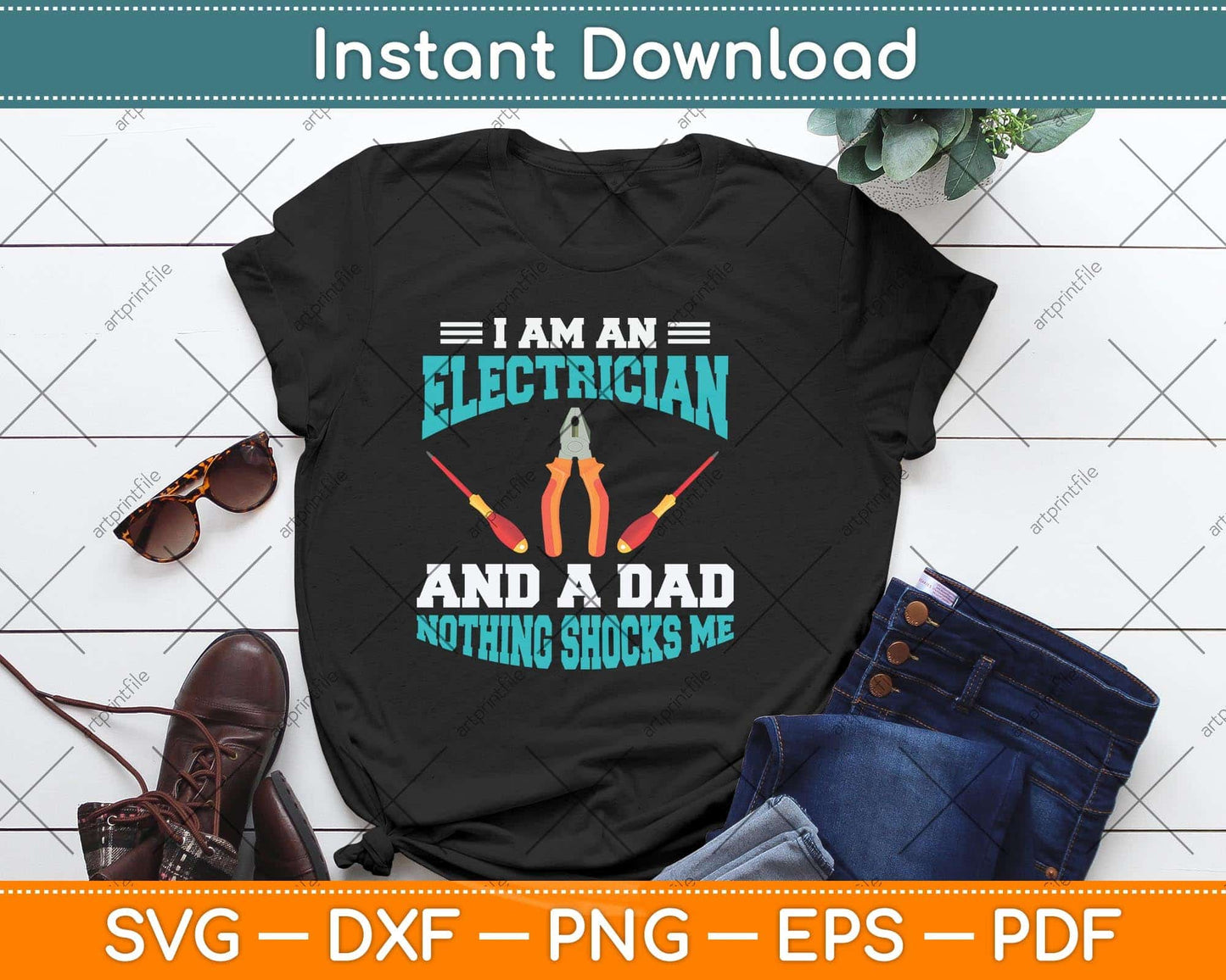 I Am An Electrician And A Dad Nothing Shocks Me Svg Png Dxf Digital Cutting File