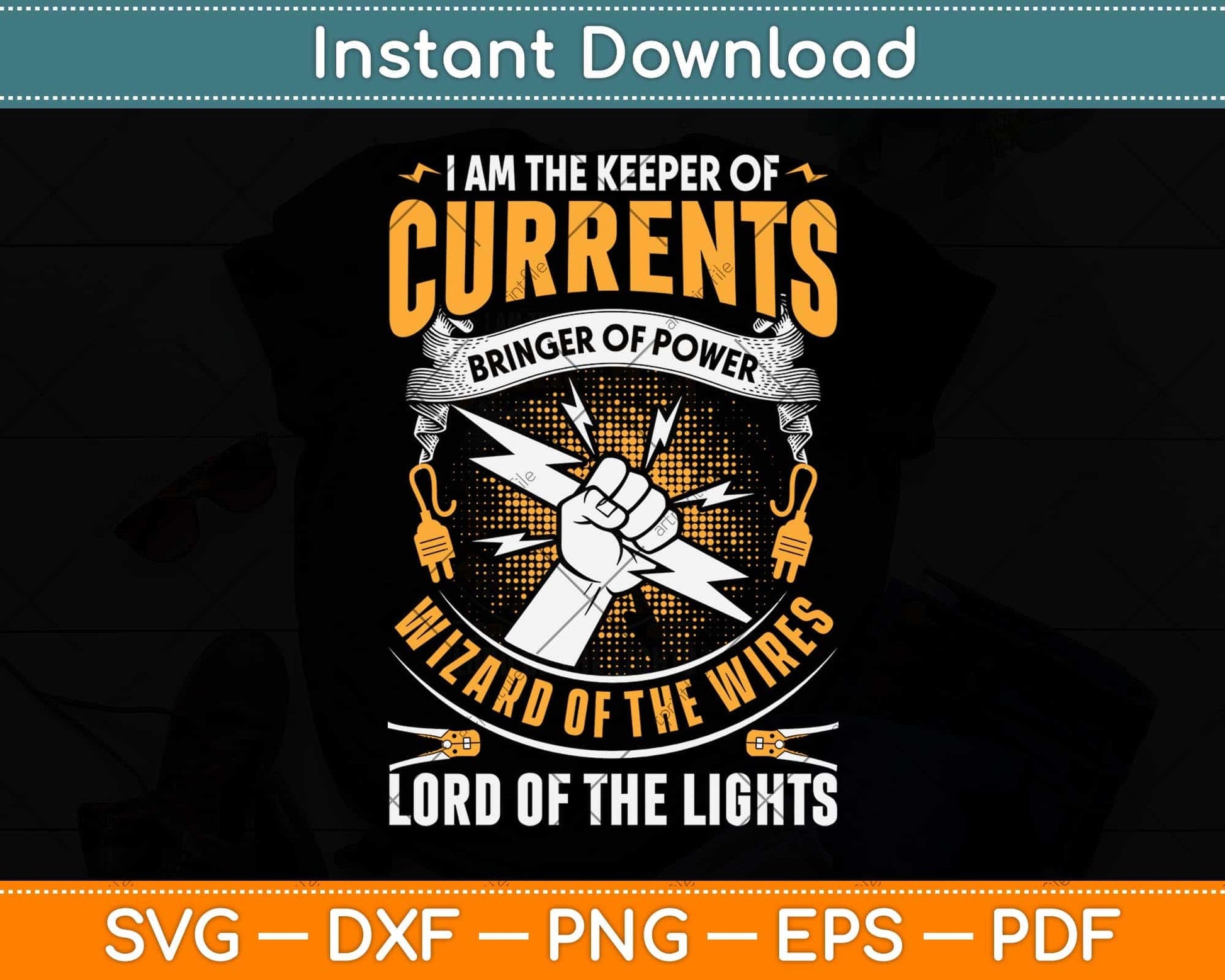 I Am Keeper Of The Currents Electrician Svg Png Dxf Digital Cutting File