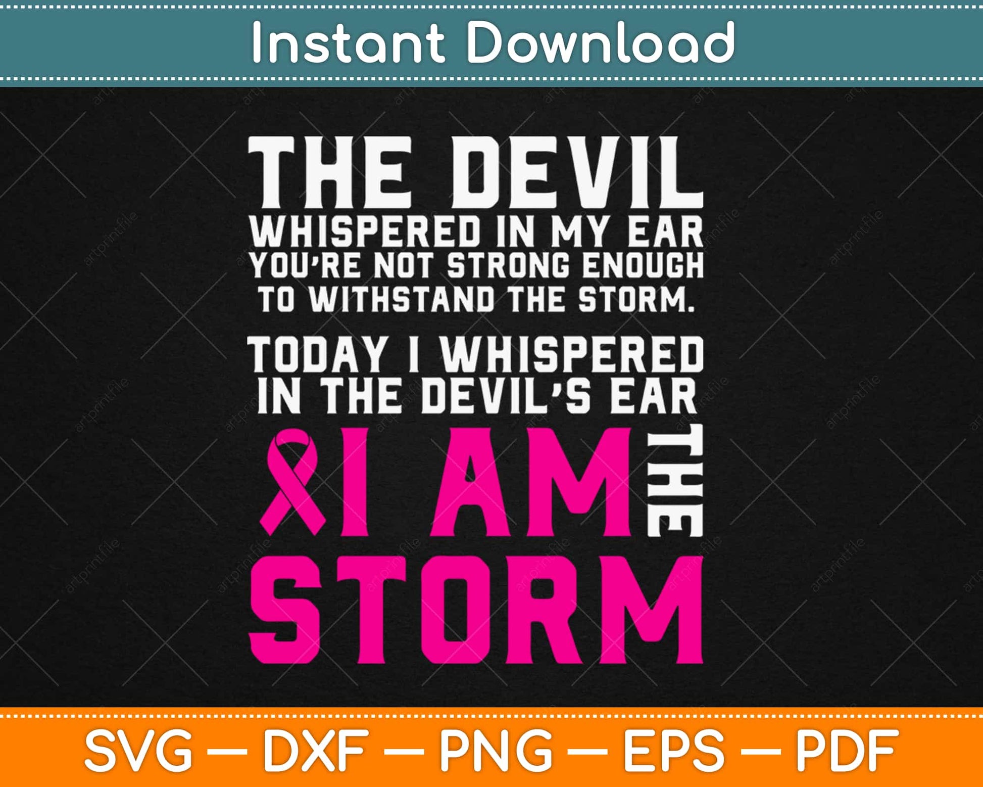 I am the storm Breast cancer awareness Svg Design Cricut Printable Cutting Files