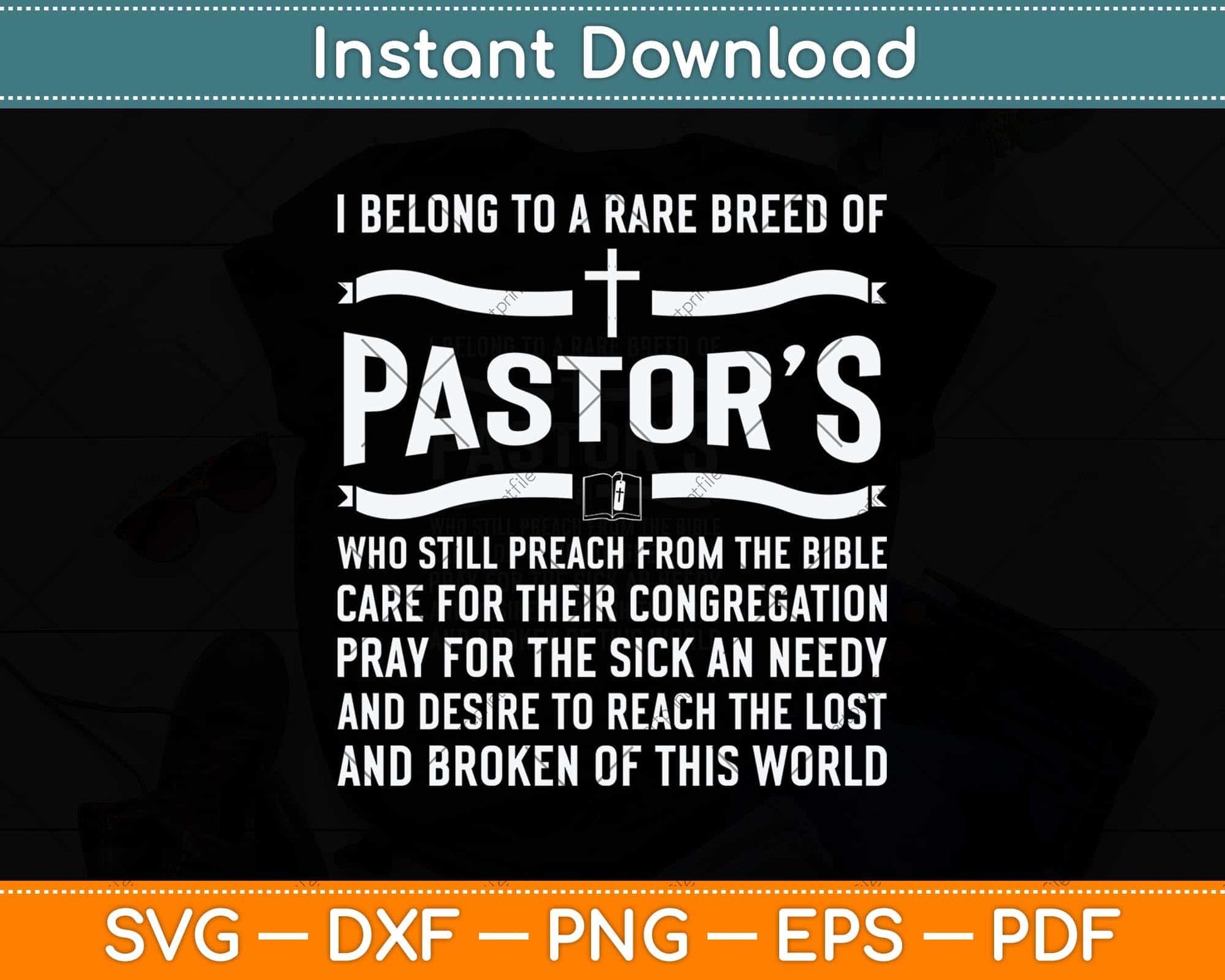 I Belong To A Rare Breed Of Pastors Svg Png Dxf Digital Cutting File