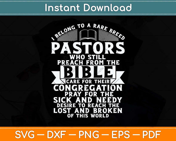 I Belong To A Rare Breed Pastors Funny Christian Svg Png Dxf Digital Cutting File