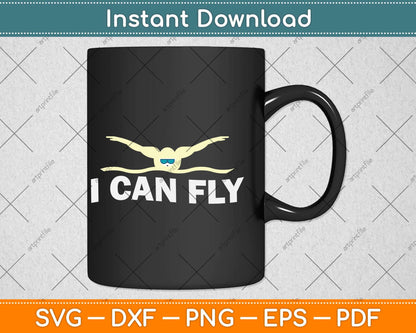 I Can Fly Swimming Svg Design Cricut Printable Cutting Files
