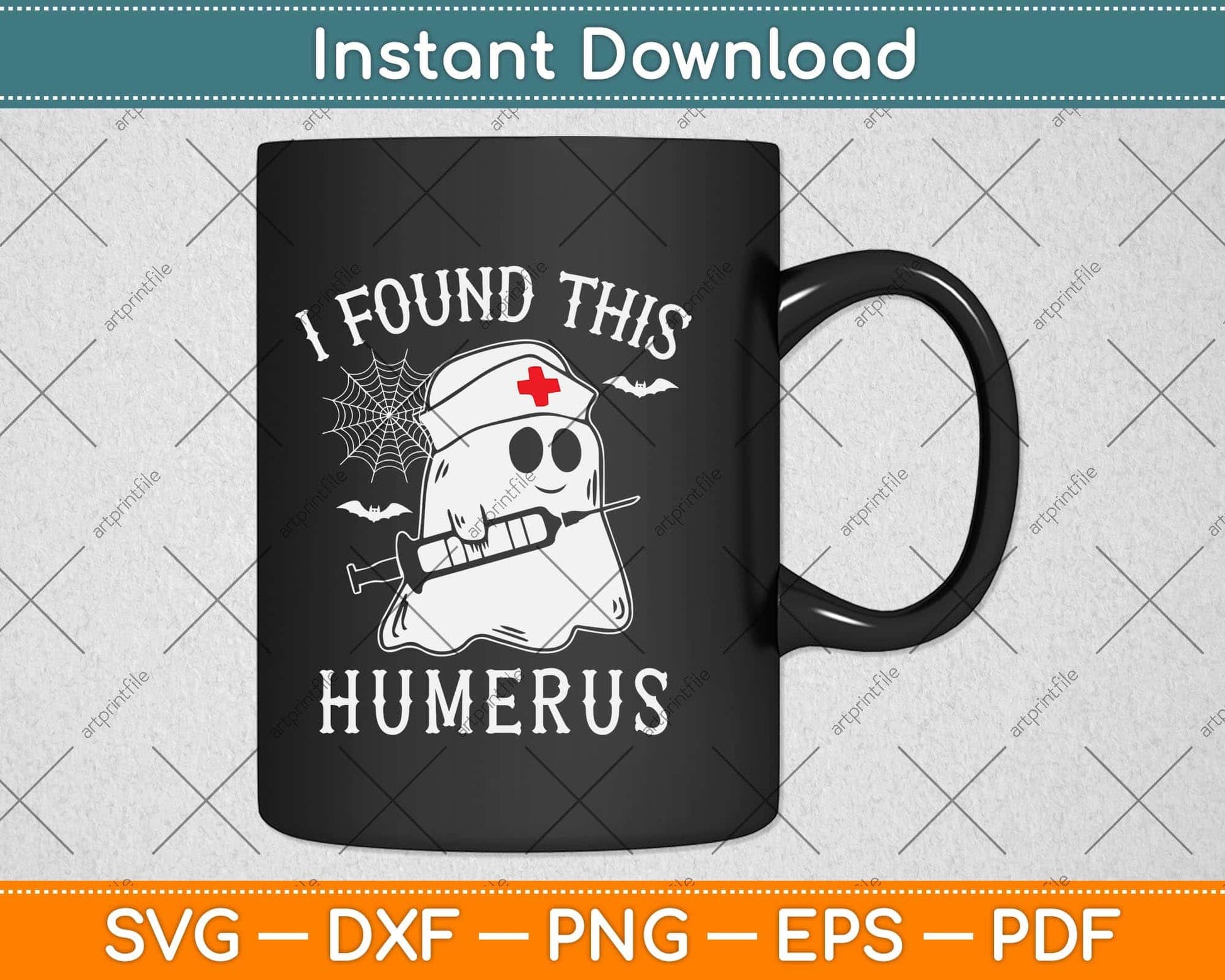 I Found This Humerus Funny Ghost Nurse Halloween Svg Png Dxf Digital Cutting File