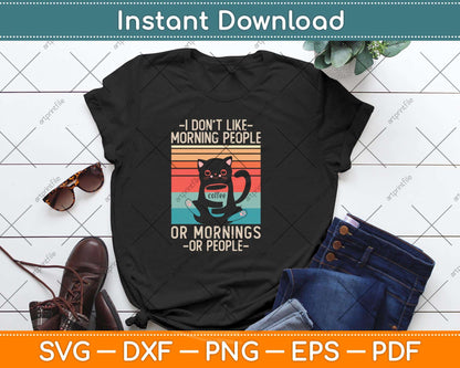 I Hate Morning People or Mornings or People Coffee Cat Svg Png Dxf File