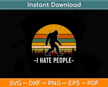 I Hate People Svg Png Dxf Digital Cutting File