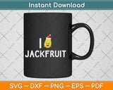 I Jackfruit Vegan Vegetarian Funny Christmas Diet Keto Svg Png Dxf Digital File