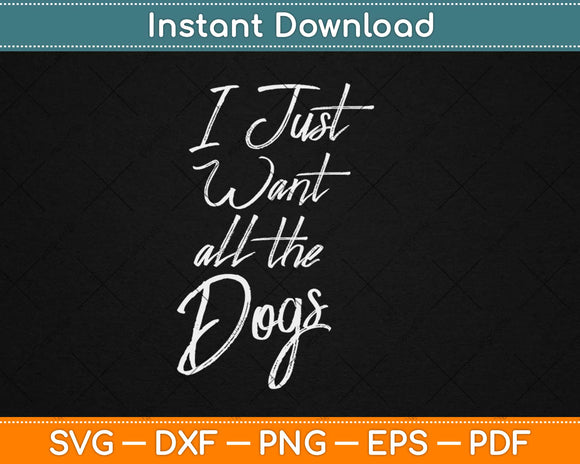 I Just Want to Drink Wine and Pet My Dog Funny Svg Design Cricut Cutting Files