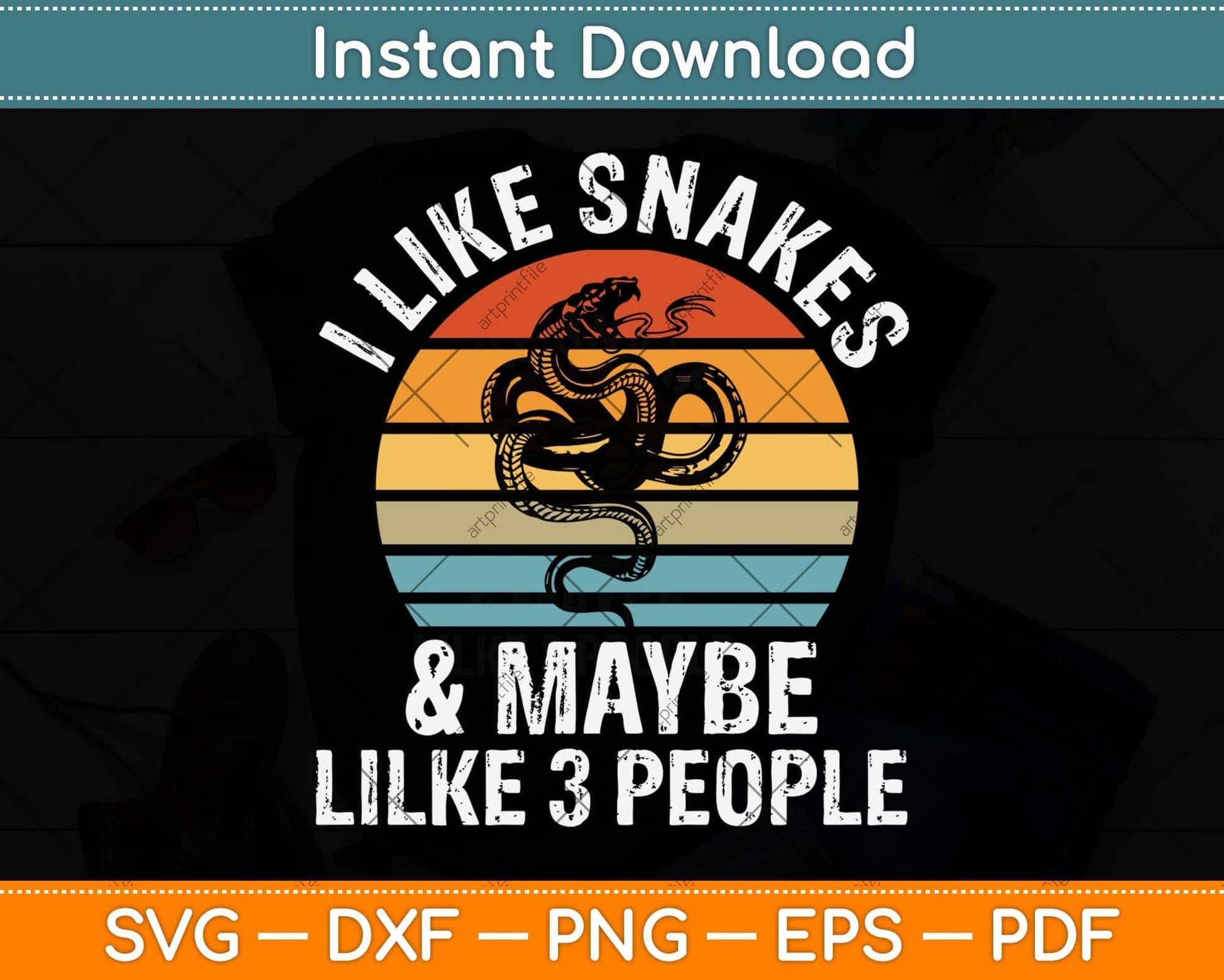 I Like Snakes and Maybe 3 People Snake Reptile Lover Retro Svg Png Dxf Cutting File