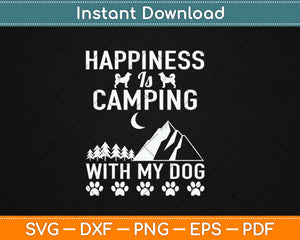 I love Camping With My Dog Svg Design Cricut Printable Cutting Files