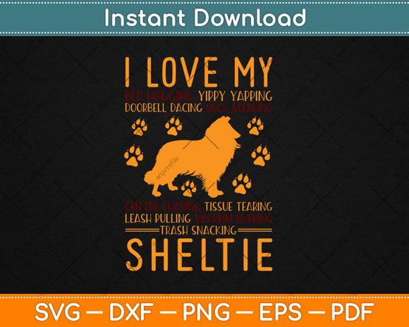 I Love My Sheltie Dog Lover Svg Design Cricut Printable Cutting Files