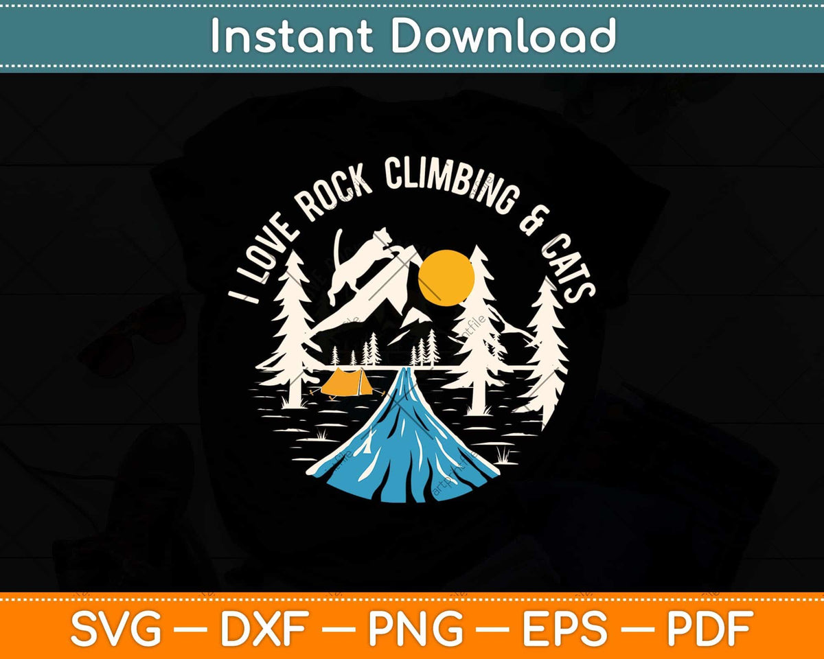 I Love Rock Climbing & Cats Cute Kitty Cat Svg Png Dxf Digital Cutting File